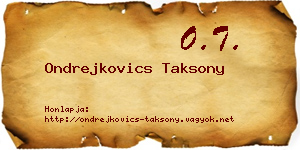 Ondrejkovics Taksony névjegykártya